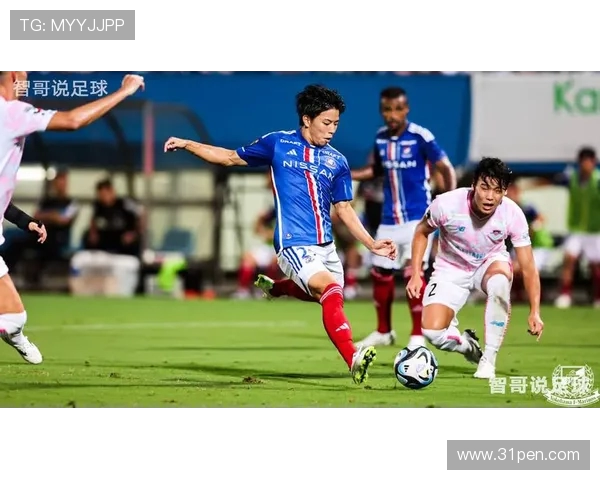 横滨水手船与神户胜利的激烈对决展现足球魅力与团队精神 横滨水手船与神户胜利的激烈对决展现足球魅力与团队精神