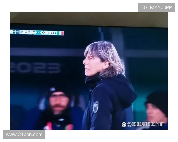 瑞典女足对阵意大利女足精彩对决推荐分析与赛前预测 瑞典女足对阵意大利女足精彩对决推荐分析与赛前预测